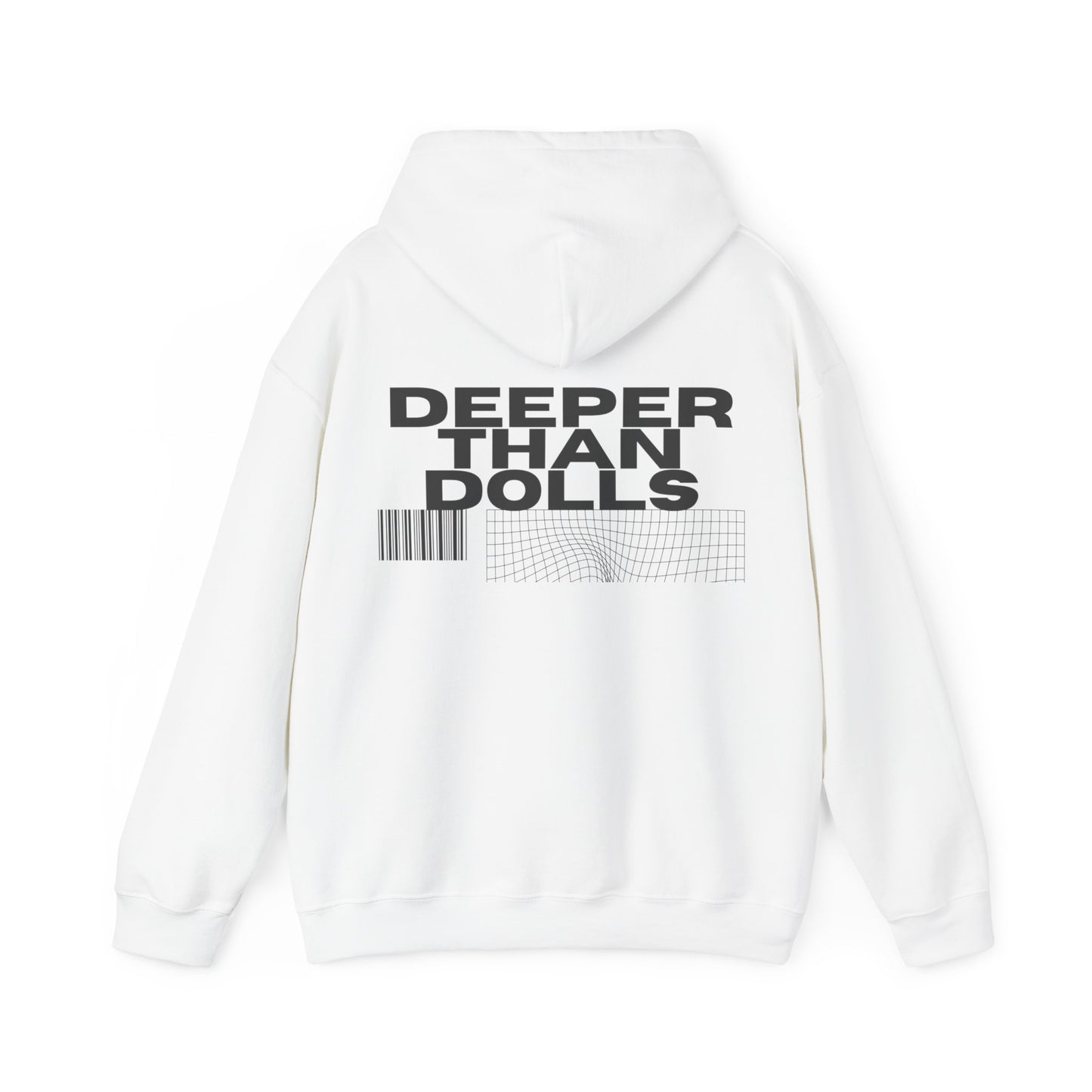 Deeper Than Dolls Hooded Sweatshirt COMES IN ALL COLORS