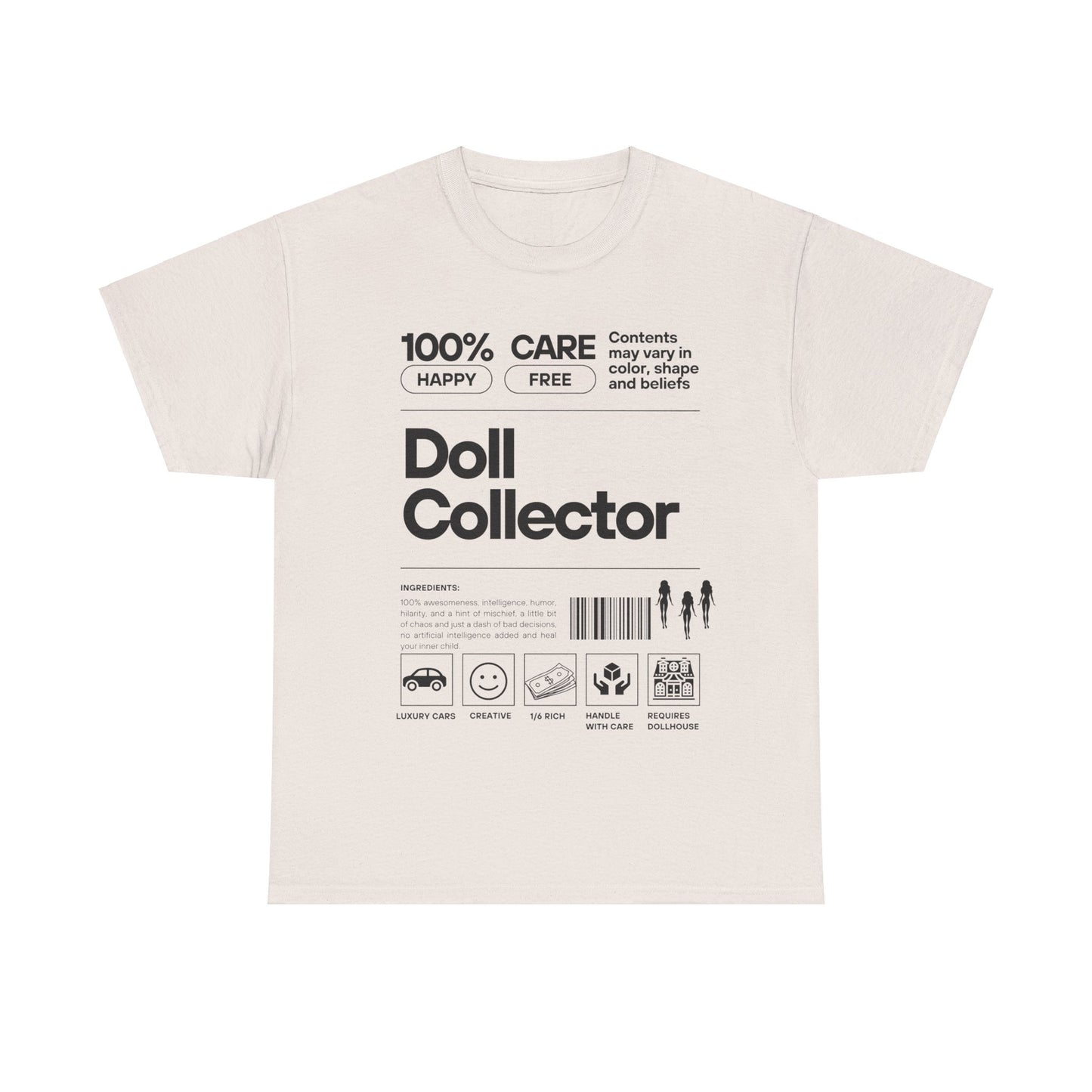 DOLL COLLECTOR INGREDIANTS Unisex Heavy Cotton Tee