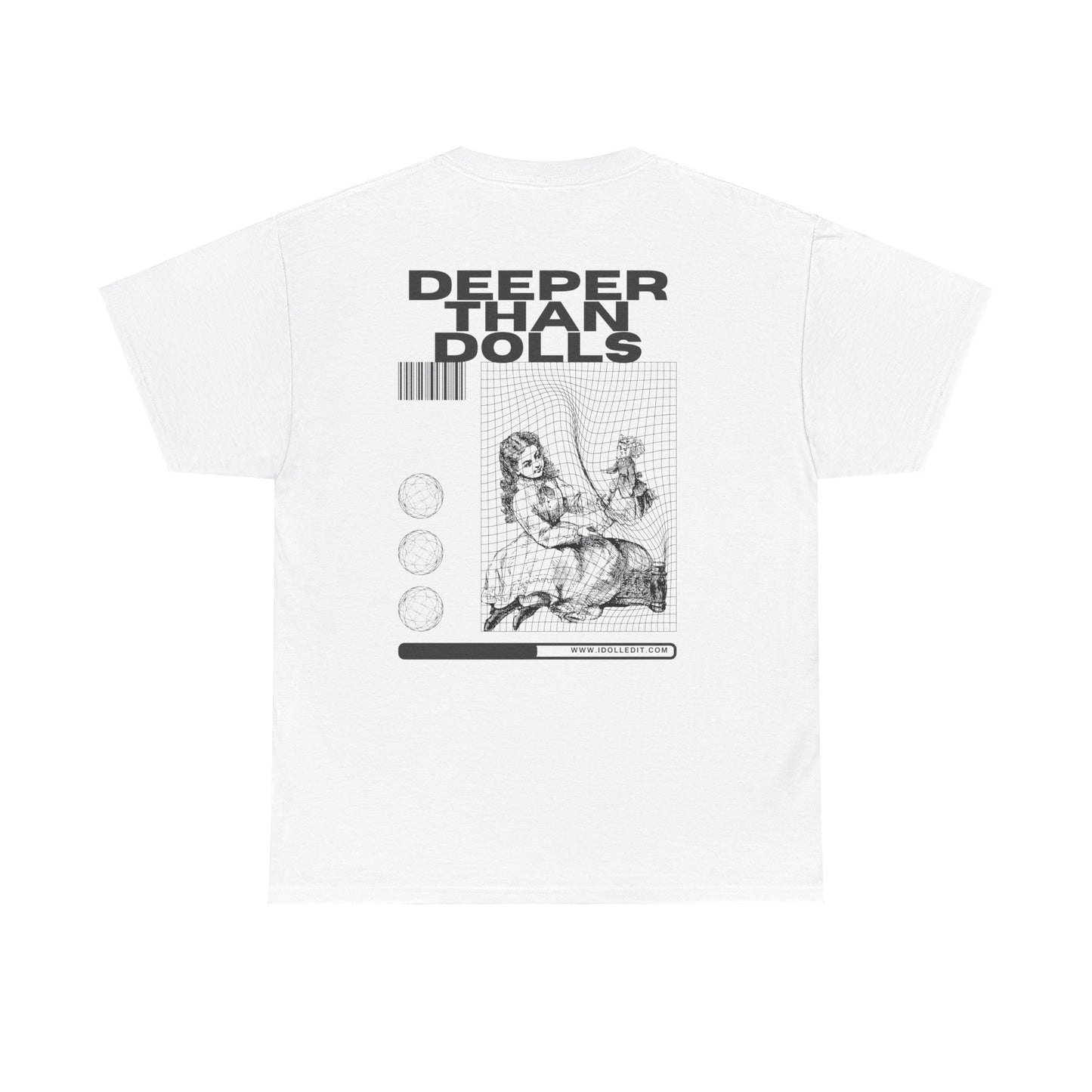 Deeper Than Dolls T Shirt