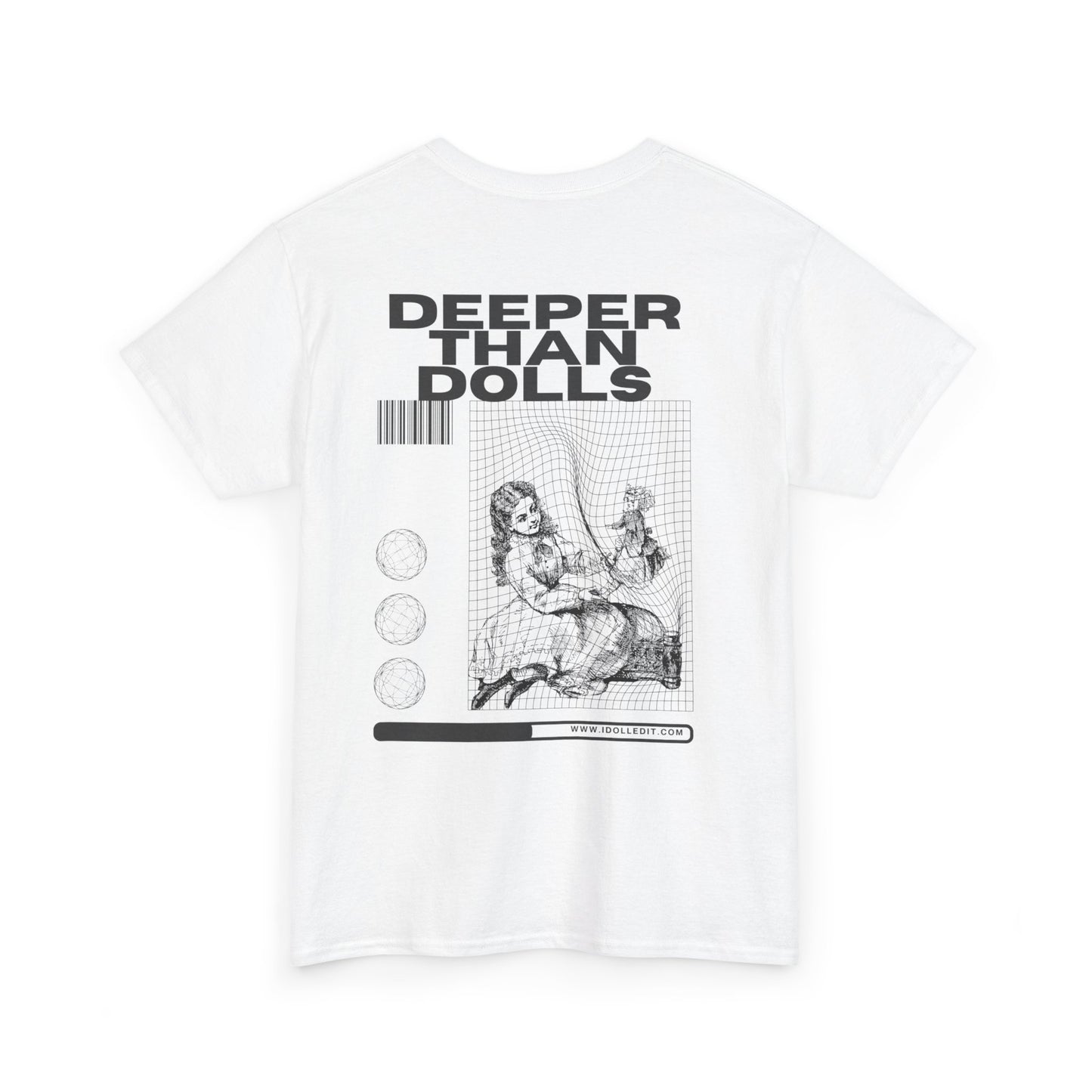 Deeper Than Dolls T Shirt