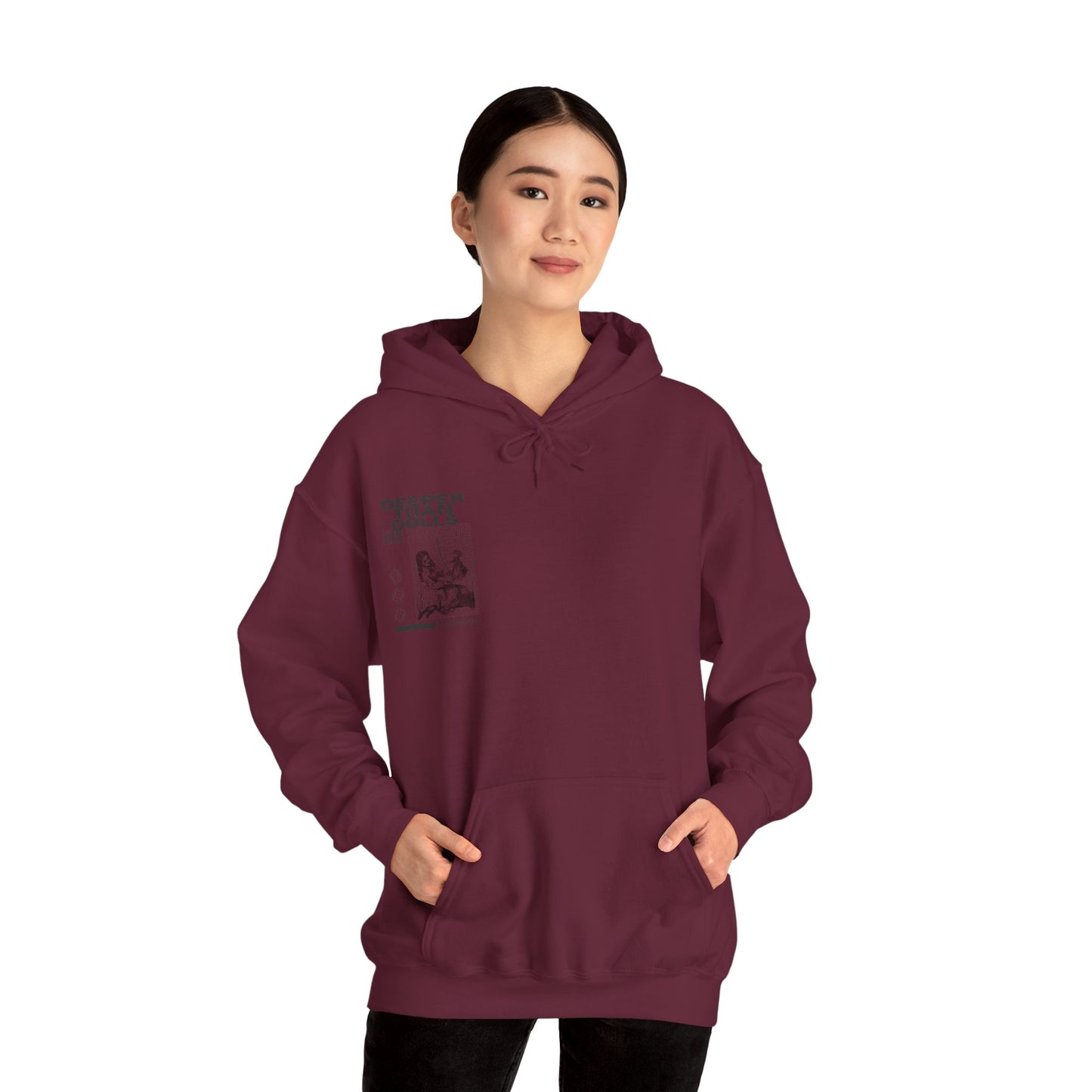 Deeper Than Dolls Hooded Sweatshirt COMES IN ALL COLORS